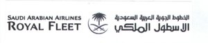 Trademark SAUDIAN ARABIAN AIRLINE - ROYAL FLEET - Huruf Arab: AL-KHOTOT AL-JAWYAH-AL ARABIAH AL-SAUDIAH AL- AUSTOUL AL-MALAKI + LOGO