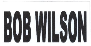 Trademark BOB WILSON + LOGO