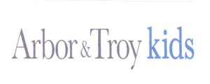 Trademark ARBOR & TROY KIDS