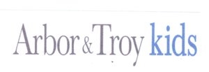 Trademark ARBOR & TROY KIDS