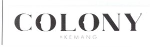 Trademark COLONY 6 KEMANG