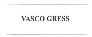 Trademark VASCO GRESS