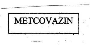 Trademark METCOVAZIN