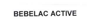 Trademark BEBELAC ACTIVE