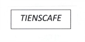 Trademark TIENSCAFE