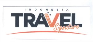 Trademark INDONESIA TRAVEL SIGNATURE