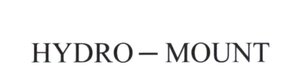 Trademark HYDRO-MOUNT