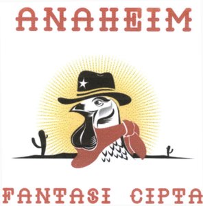 Trademark ANAHEIM FANTASI CIPTA