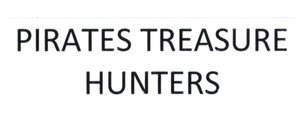 Trademark PIRATES TREASURE HUNTERS