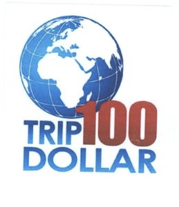 Trademark TRIP 100 DOLLAR