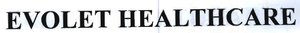 Trademark EVOLET HEALTHCARE