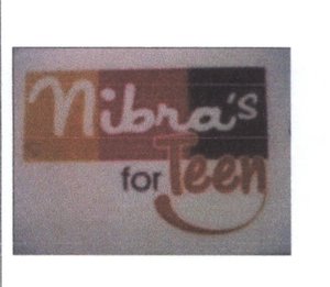 Trademark NIBRA's FOR TEEn