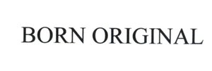Trademark BORN ORIGINAL