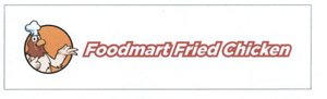 Trademark Foodmart Fried Chicken dan Logo