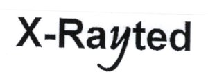 Trademark X-RAYTED: