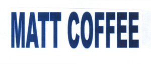 Trademark MATT COFFEE