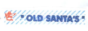 Trademark OLD SANTA'S + LOGO SANTA
