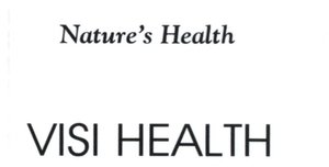 Trademark NATURE'S HEALTH VISI HEALTH