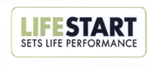 Trademark LIFE START SETS LIFE PERFORMANCE