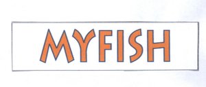 Trademark MYFISH