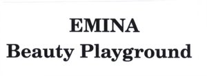 Trademark EMINA BEAUTY PLAYGROUND