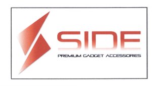 Trademark SIDE - PREMIUM GADGET ACCESSORIES