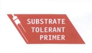 Trademark SUBSTRATE TOLERANT PRIMER