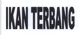 Trademark IKAN TERBANG