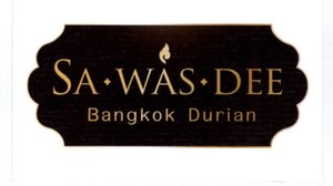 Trademark SA-WAS-DEE Bangkok Durian + Logo