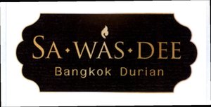 Trademark SA-WAS-DEE Bangkok Durian + Logo