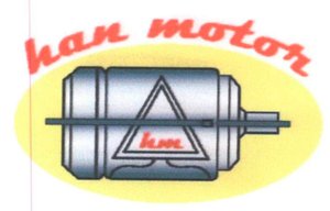 Trademark HAN MOTOR