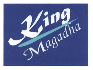 Trademark King Magadha