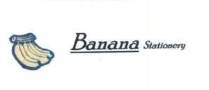 Trademark BANANA STATIONERY