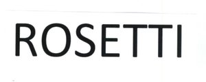 Trademark ROSETTI