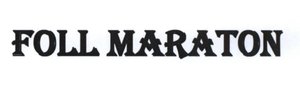 Trademark FOLL MARATON