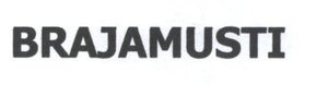 Trademark BRAJAMUSTI