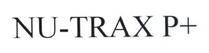 Trademark NU-TRAX P+