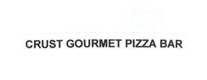 Trademark CRUST GOURMET PIZZA BAR