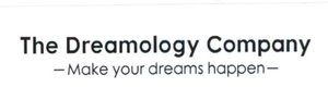 Trademark THE DREAMOLOGY COMPANY MAKE YOUR DREAMS HAPPEN