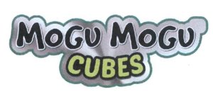 Trademark MOGU MOGU CUBES