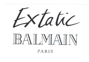 Trademark EXTATIC BALMAIN PARIS