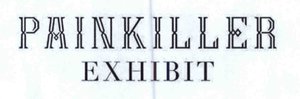 Trademark PAINKILLER EXHIBIT (Stylized)