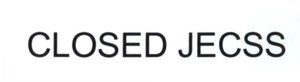 Trademark CLOSED JECSS