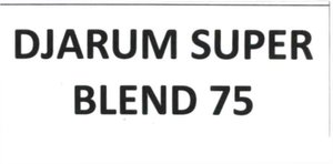 Trademark DJARUM SUPER BLEND 75