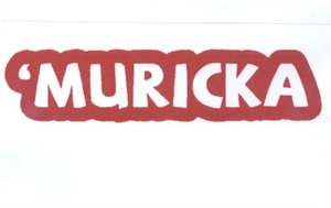 Trademark MURICKA
