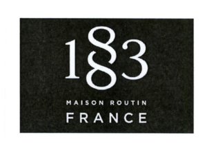 Trademark 1883 MAISON ROUTIN FRANCE