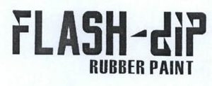 Trademark FLASH-DIP RUBBER PAINT