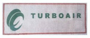 Trademark TURBOAIR