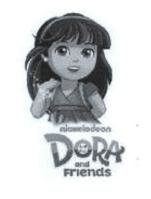 Trademark NICKELODEON DORA AND FRIENDS