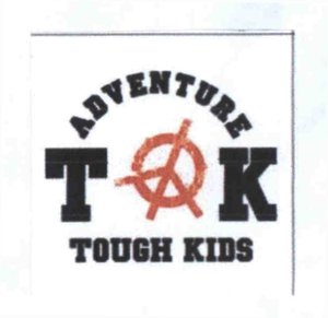 Trademark TK TOUGH KID / ADVENTURE TOUGH KIDS